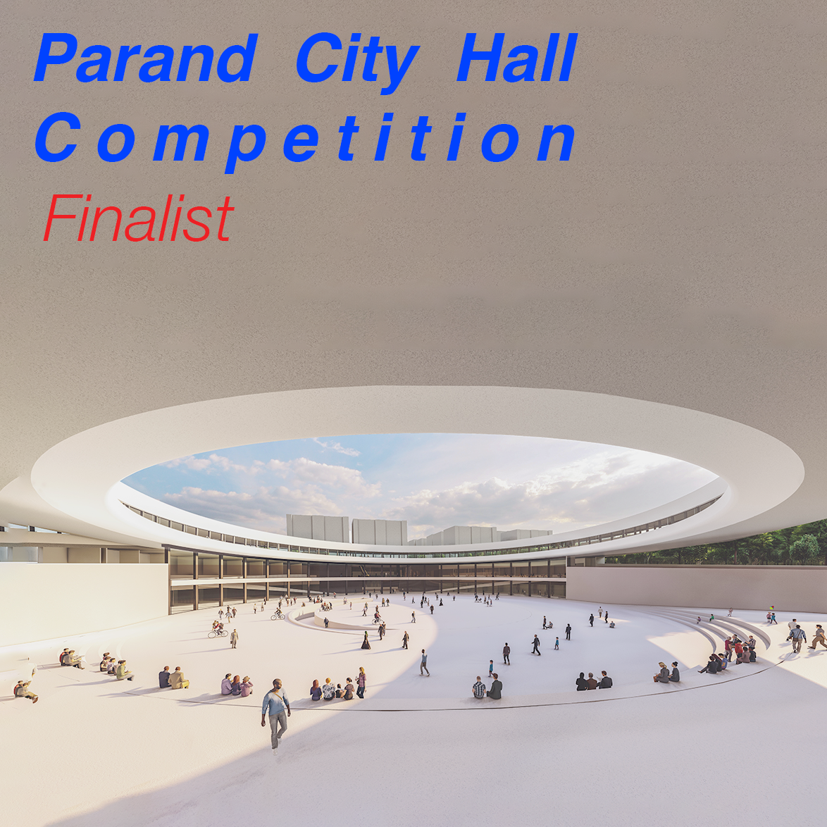 Parand city hall competition – finalist, Tehran